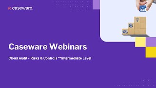 Cloud Audit – Risks & Controls - Intermediate Webinar - 10th October 2024