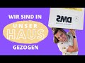 Wir sind in unser haus gezogen i umzugschaos i vlog