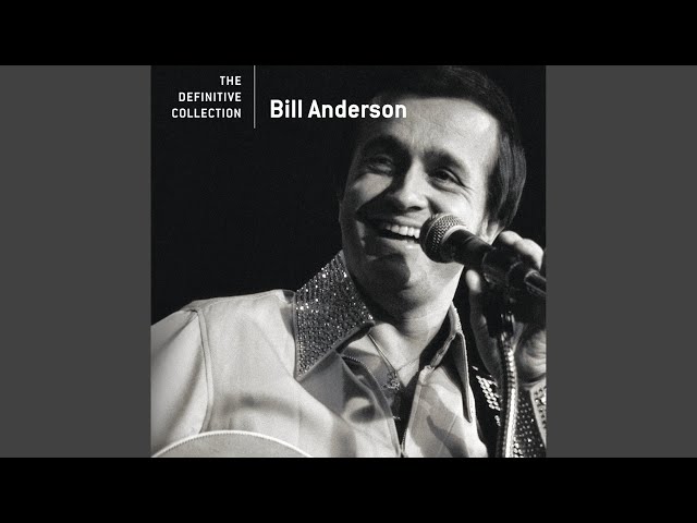 Bill Anderson - Liars One