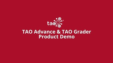 TAO Advance & TAO Grader Demo