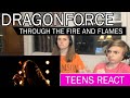 Teens Reaction - Dragonforce ( Through The Fire and Flames )