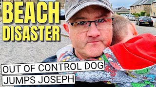 BEACH DISASTER | CAUGHT ON CAMERA | DOG IS OUT OF CONTROL | JOSEPH is TERRIFIED