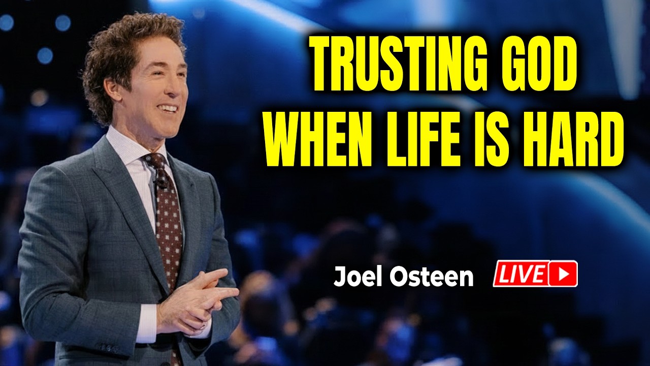 Joel Osteen 2026 Sermons 🔴 Trusting God When Life Is Hard 🙏💝 God's Messages Today For You!