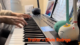 Traitor - Olivia Rodrigo (Piano Cover)