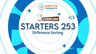 Q 5. Difference Sorting | CodeChef Starters 253 | | Competitive Programming