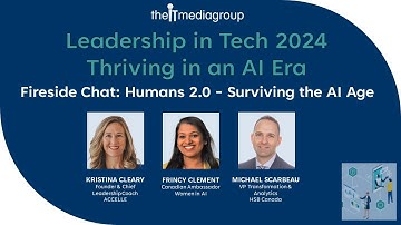 FIRESIDE CHAT: Humans 2.0 -- Surviving the AI Age
