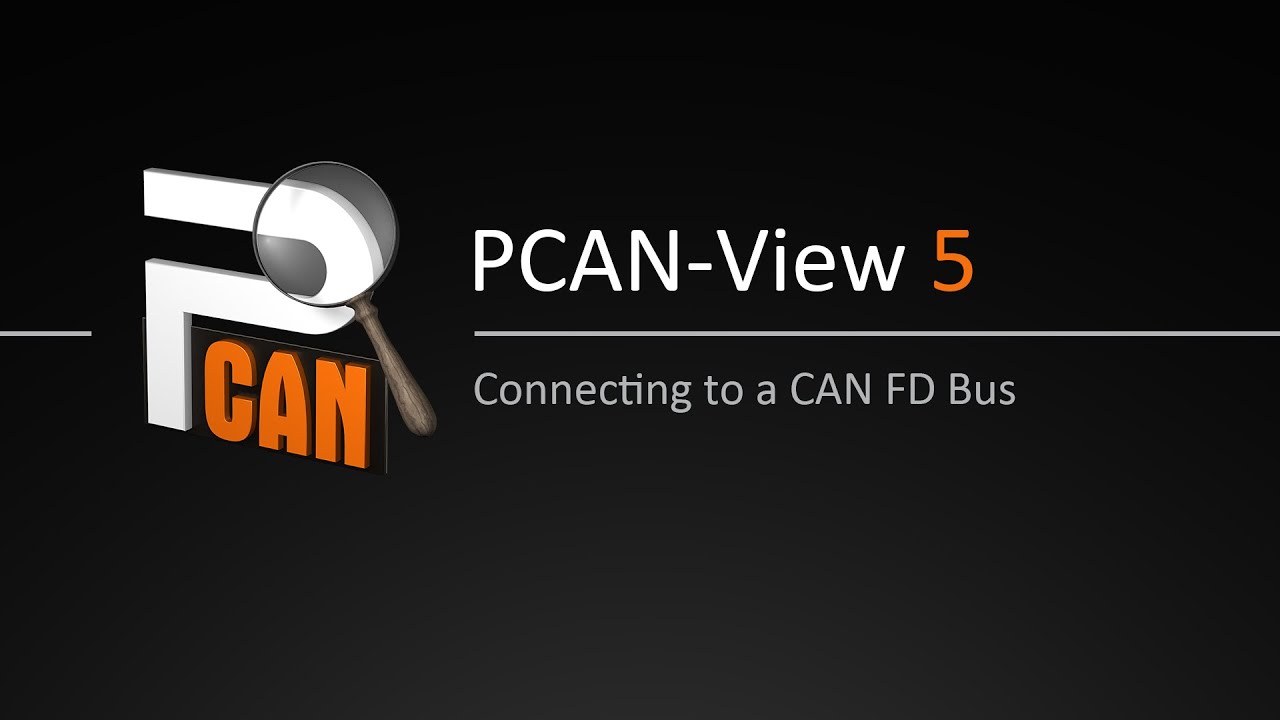 PCANView 5 Connecting To A CAN FD Bus YouTube PCANView 5 Connecting To A CAN FD Bus YouTube