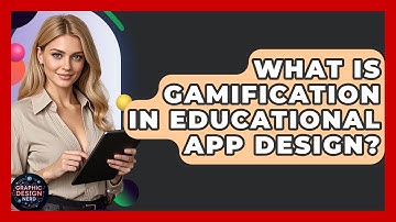 What Is Gamification In Educational App Design? - Graphic Design Nerd