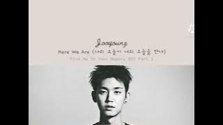Joo Young ~ Here We Are | Find Me In Your Memory Ost