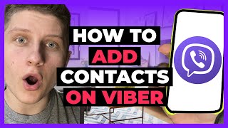 How To Add Contacts on Viber