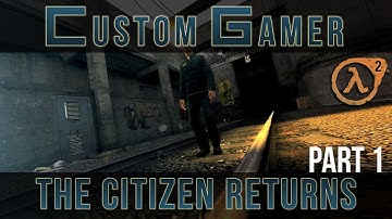 The Citizen Returns - Part 1
