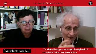 "Antichista sarà lei!" - 'Tucidide, Giuseppe e altre trappole degli antichi', con Luciano Canfora