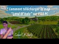 Comment tlcharger la map land of italy sur fs22 pc 