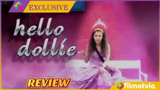 Hello Dollie Episode 1 Full Review | Princess Dollie Aur Uska Magic Bag Serial Star Plus