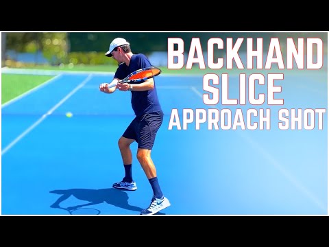 Backhand Slice Approach Shot Tutorial | Tennis Technique