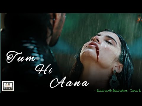 tum-hi-aana-full-screen-whatsapp-status-|-siddharth-malhotra,tara-sutaria-|-gohil-kuldip