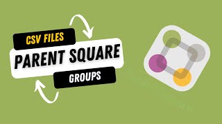 Create Groups for Buses in Parent Square
