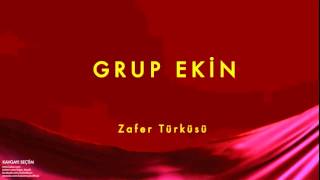 Grup Ekin - Zafer Türküsü [ Kavgayı Seçtim © 1990 Kalan Müzik ] Resimi