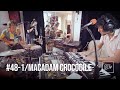 Macadamcrocodile4291  mama  lbtv live session 48