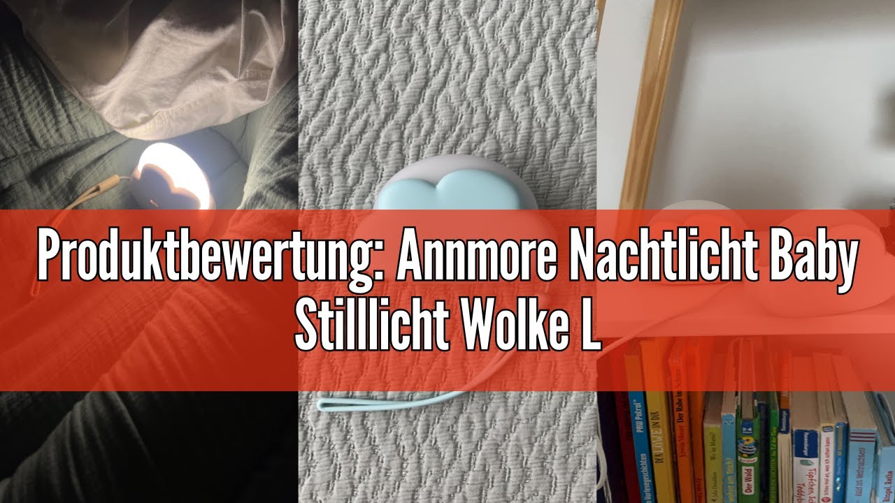 Produktbewertung: Annmore Nachtlicht Baby Stilllicht Wolke LED Nachtlampe Kinder Dimmbar Batterie Na