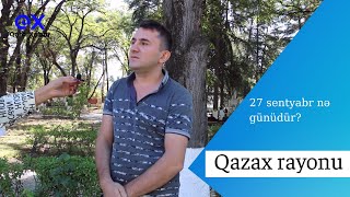 Qazaxda sorğu: 27 sentyabr nə günüdür