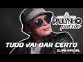 TUDO VAI DAR CERTO - PAULYNHO PAIXÃO (Making Of)