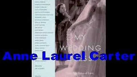 Anne Laurel Carter-My Wedding Dress-author interview