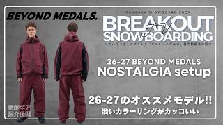 26-27 BEYOND MEDALS スノーボードウェアー「ビヨンドメダルズ