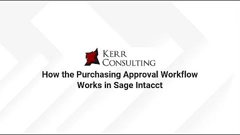 Purchasing Approval Workflows in Sage Intacct