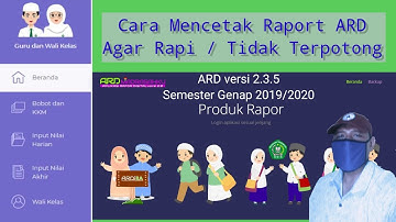 Cara Cetak Raport ARD agar Rapi / Tidak Terpotong