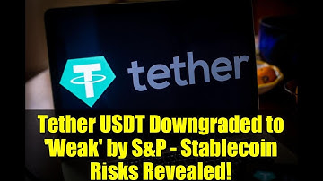Tether USDT Downgraded to 