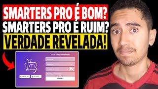 Smarters Pro - Smarters Pro Iptv? Smarters Pro é Bom? Como Usar o Smarters Pro? Smarters Pro Grátis?