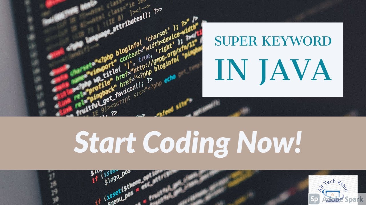 how to use super keyword in java(in amharic) - YouTube