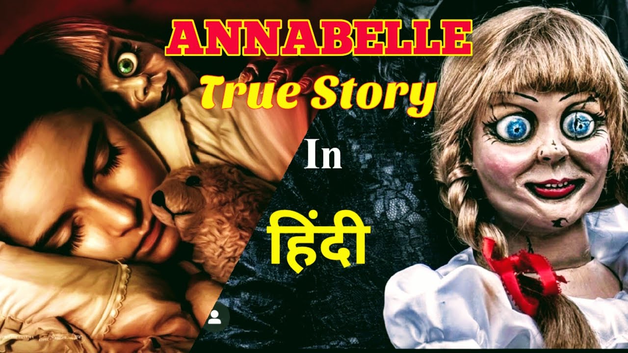 {Hindi} Annabelle Doll Story Ft Amit YouTube