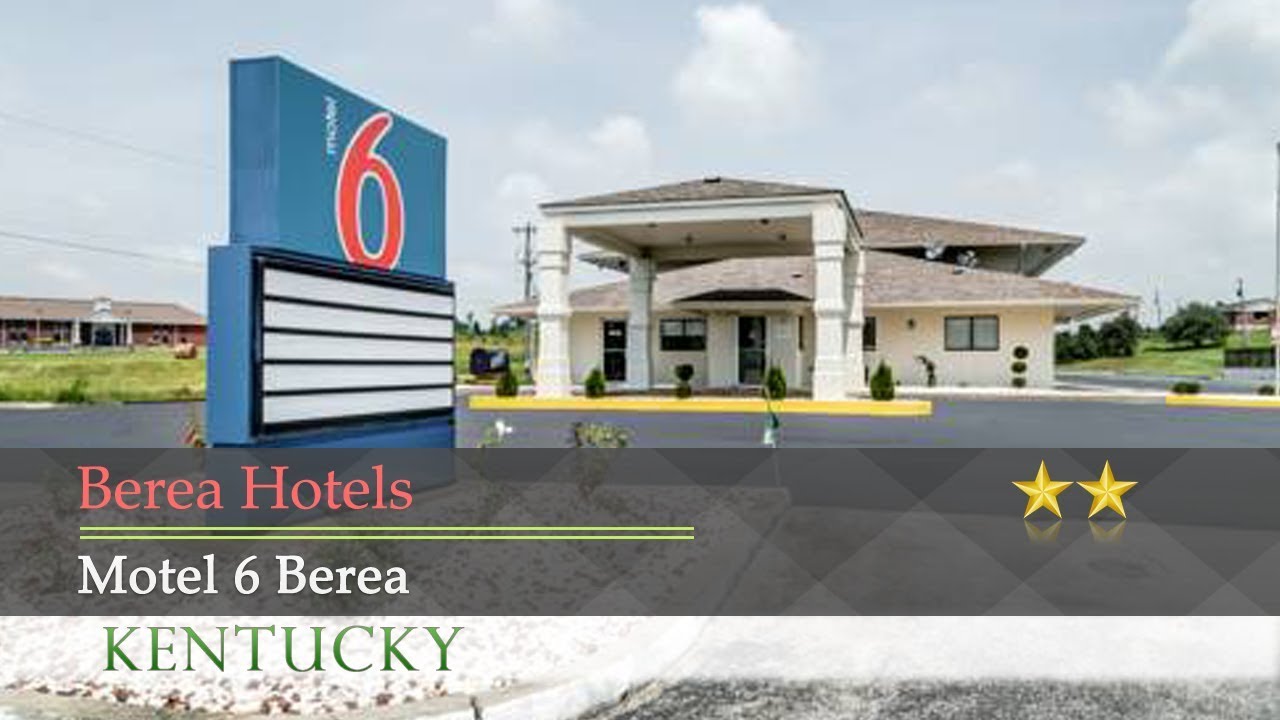 Motel 6 Berea Berea Hotels, Kentucky YouTube