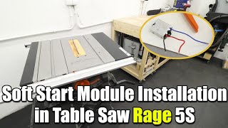 Evolution Rage 5-S Table Saw - Installing a Soft Start Module screenshot 5