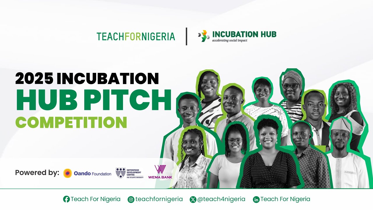 2025 Incubation Hub Pitch Competition | Teach For Nigeria - YouTube