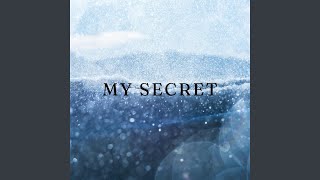 My Secret