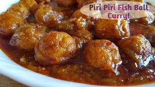 Piri Piri Fish Ball Curry Tilapia Fish Ball Curry Tilapia Fillet Recipe - Fish Curry