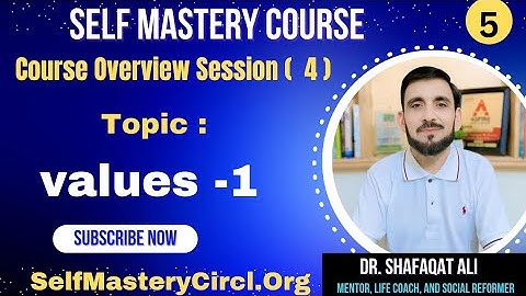 Self Mastery Circle Badge 10 | Course Overview | Session 4 | Values – 1