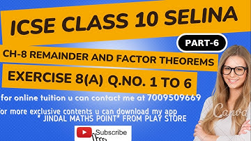 Ch-8 Remainder and Factor Theorems Ex- 8(A) Q. No.1-6 From Selina Concise For ICSE Class 10 Math