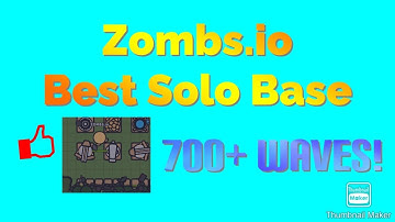 BEST SOLO BASE IN ZOMBS.IO (700+ WAVES!) - Tutorial
