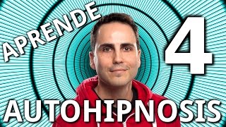 AUTOHIPNOSIS PASO A PASO. Respondiendo vuestras dudas | Tutorial de Autohipnosis 4/4