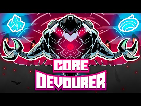 СОБИРАЕМ ЯДРА! - ПРОХОЖДЕНИЕ CORE DEVOURER