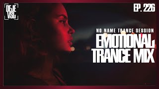 Emotional Trance Mix 2023 - May / NNTS EP. 226