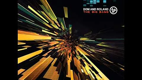 Dom & Roland - The Big Bang (Full Album)