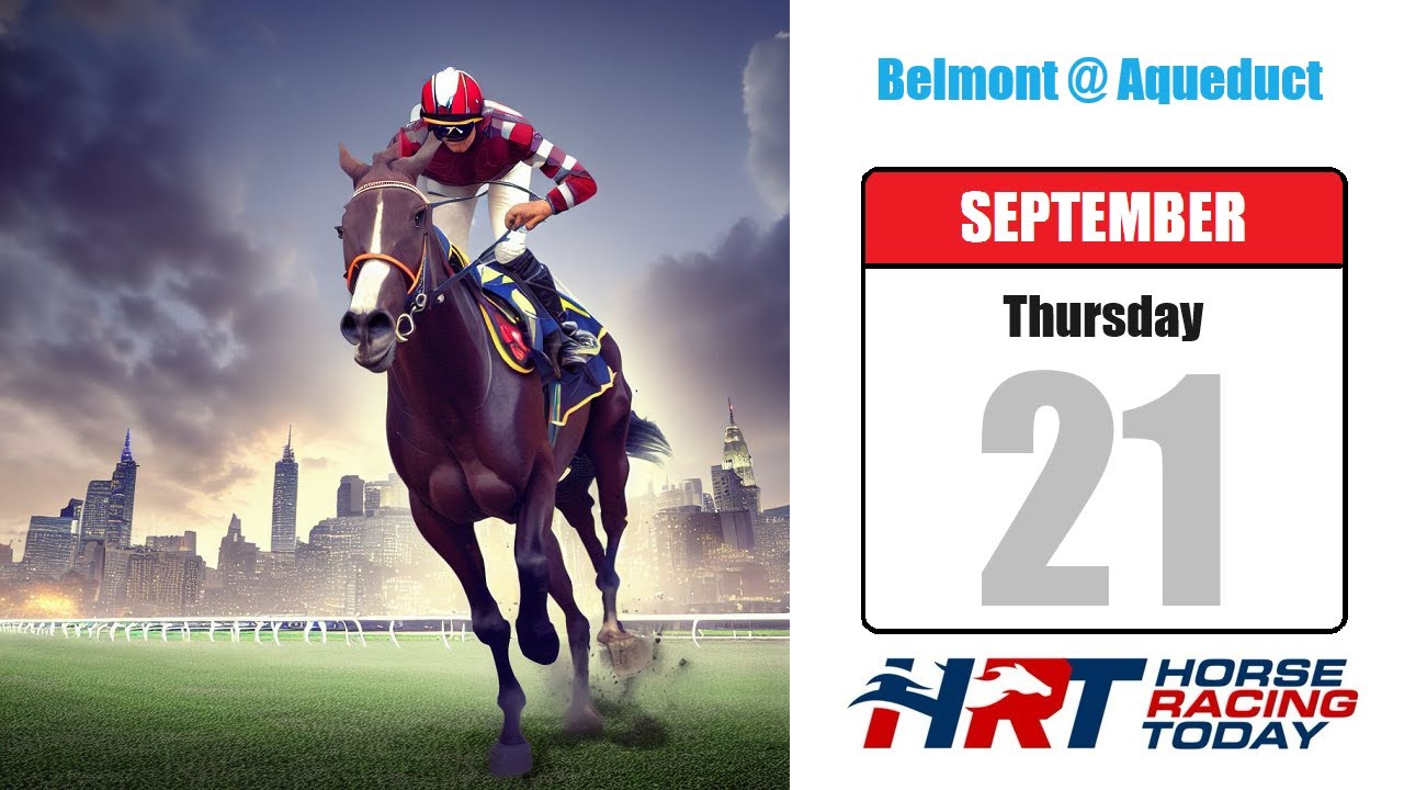 Belmont At Aqueduct Picks Live Stream September 21 2023 Horse belmont-at-aqueduct-picks-live-stream-september-21-2023-horse