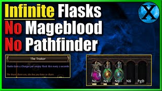 Infinite Flasks in Path of Exile, Using the Traitor!