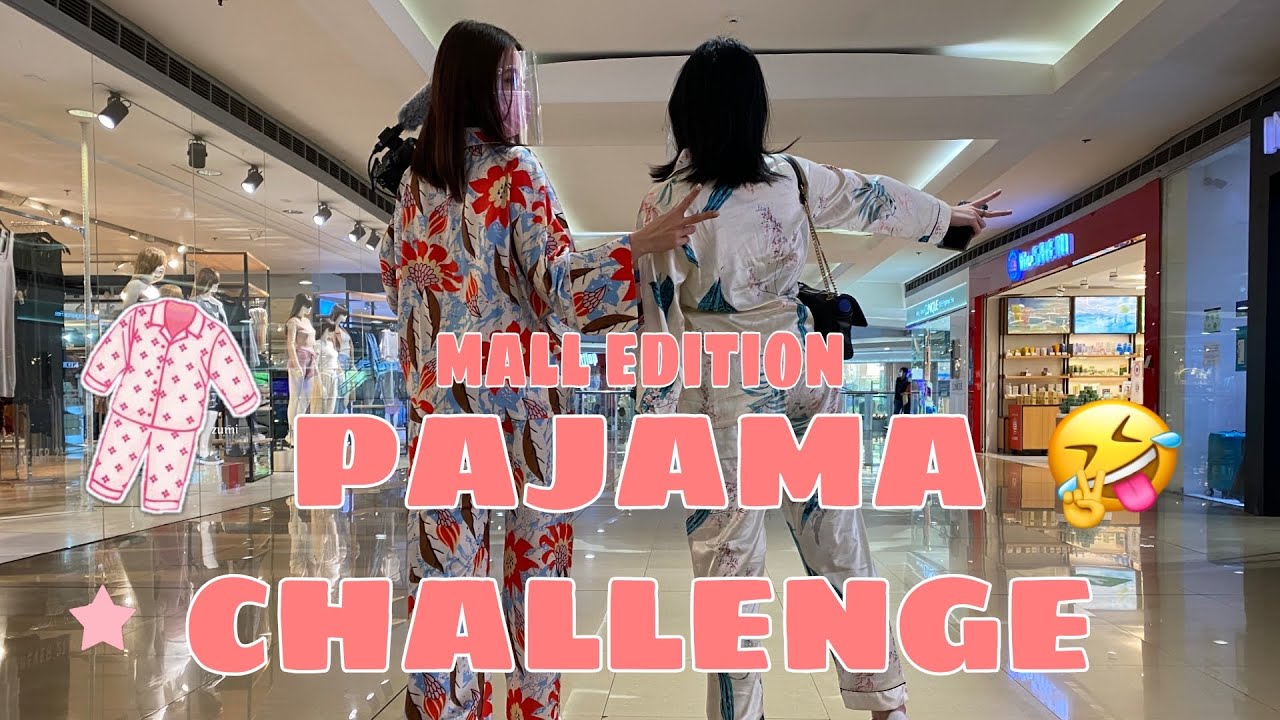 Pajama challenge in mall | Pajama party
