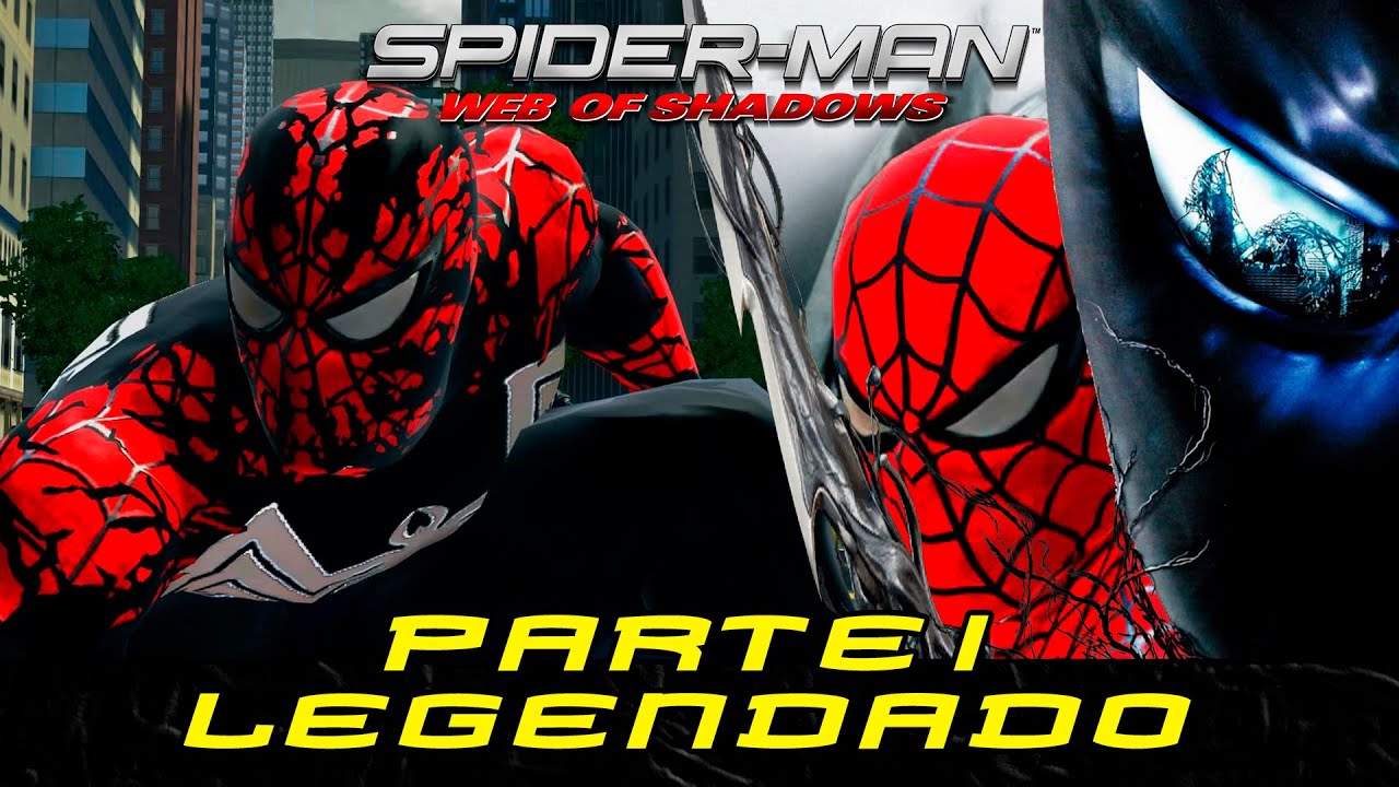 Spider-Man Web of Shadows LEGENDADO PT-BR - Caminho Preto Parte 1 